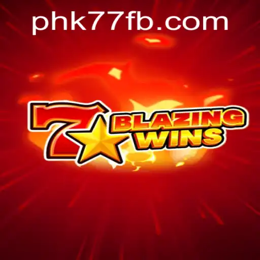 Exploring the Thrilling World of BlazingWins: A Deep Dive into the Game and PHK77.COM