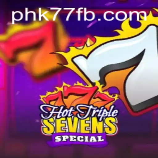 Experience the Thrill of HotTripleSevensSpecial