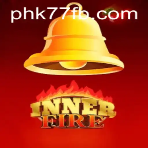 Exploring the Mystical World of InnerFire and the Role of PHK77.COM
